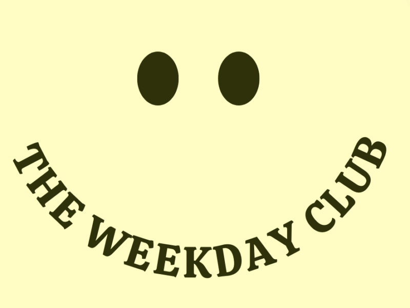 The Weekday Club